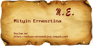 Mityin Ernesztina névjegykártya